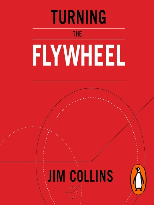 Title details for Turning the Flywheel by Jim Collins - Available